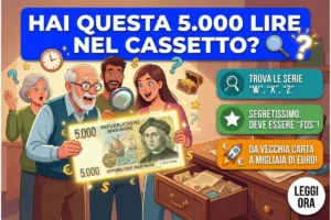 Vecchie Lire se trovi questa 5.000 lire nel cassetto vale un tesoro, i dettagli per riconoscerla