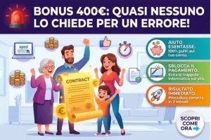 Bonus 2026: L’aiuto statale da 400 euro che scade a breve e che nessuno sta richiedendo per questo errore