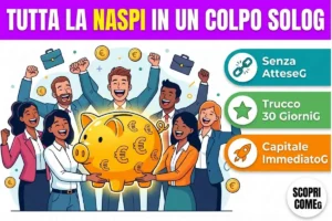 Richiesta liquidazione Naspi anticipata in un’unica soluzione: la procedura per aprire Partita IVA