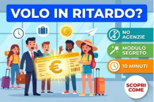 Rimborso ritardo volo aereo superiore a 3 ore: il modulo ufficiale delle compagnie per la compensazione pecuniaria